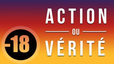 Une application qui digitalise Action ou Vérité